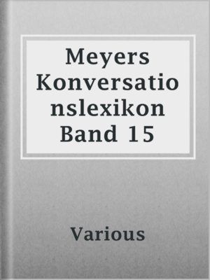 cover image of Meyers Konversationslexikon Band 15